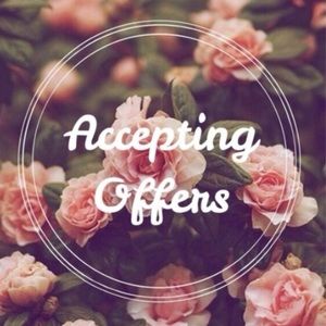 Please feel free to make me an offer!